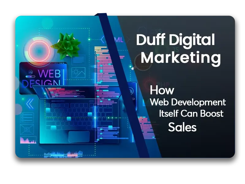 Popular Digital Strategies of Duff Digital Marketing